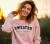 Sweater Weather Crewneck Sweatshirt