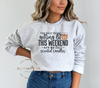 The Only Thing Getting Lit Crewneck Sweatshirt