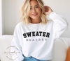 Sweater Weather Crewneck Sweatshirt